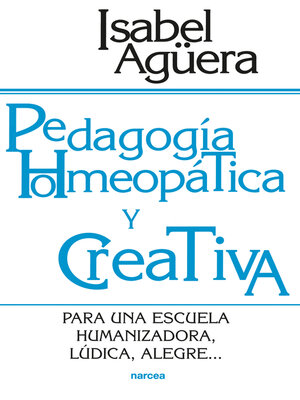 cover image of Pedagogía homeopática y creativa